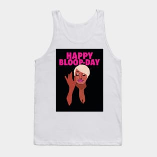 Nene Leakes | Happy Bloop-day | Real Housewives of Atlanta (RHOA) Tank Top